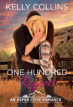 [Aspen Cove 11] • One Hundred Regrets